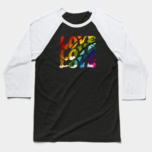 Rainbow of Love Love Love Baseball T-Shirt